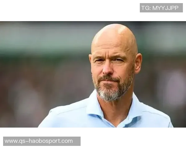 滕哈赫谨慎应对药厂解雇危机不太可能重返阿贾克斯